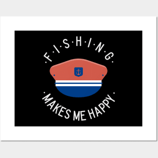 fishing make me happy Posters and Art